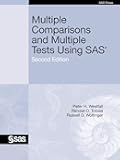 Multiple Comparisons and Multiple Tests Using SAS, Second Edition