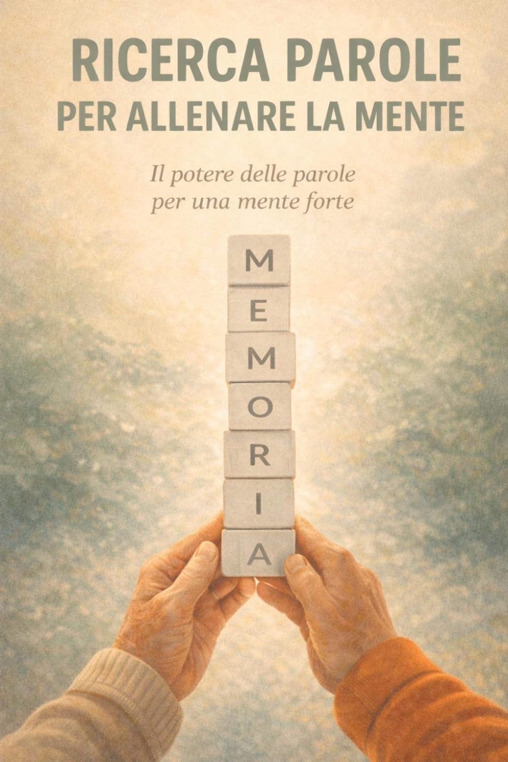 Ricerca Parole Per Nonni 50 Pagine piu soluzioni: Puzzle Di Parole Per Allenare La Mente