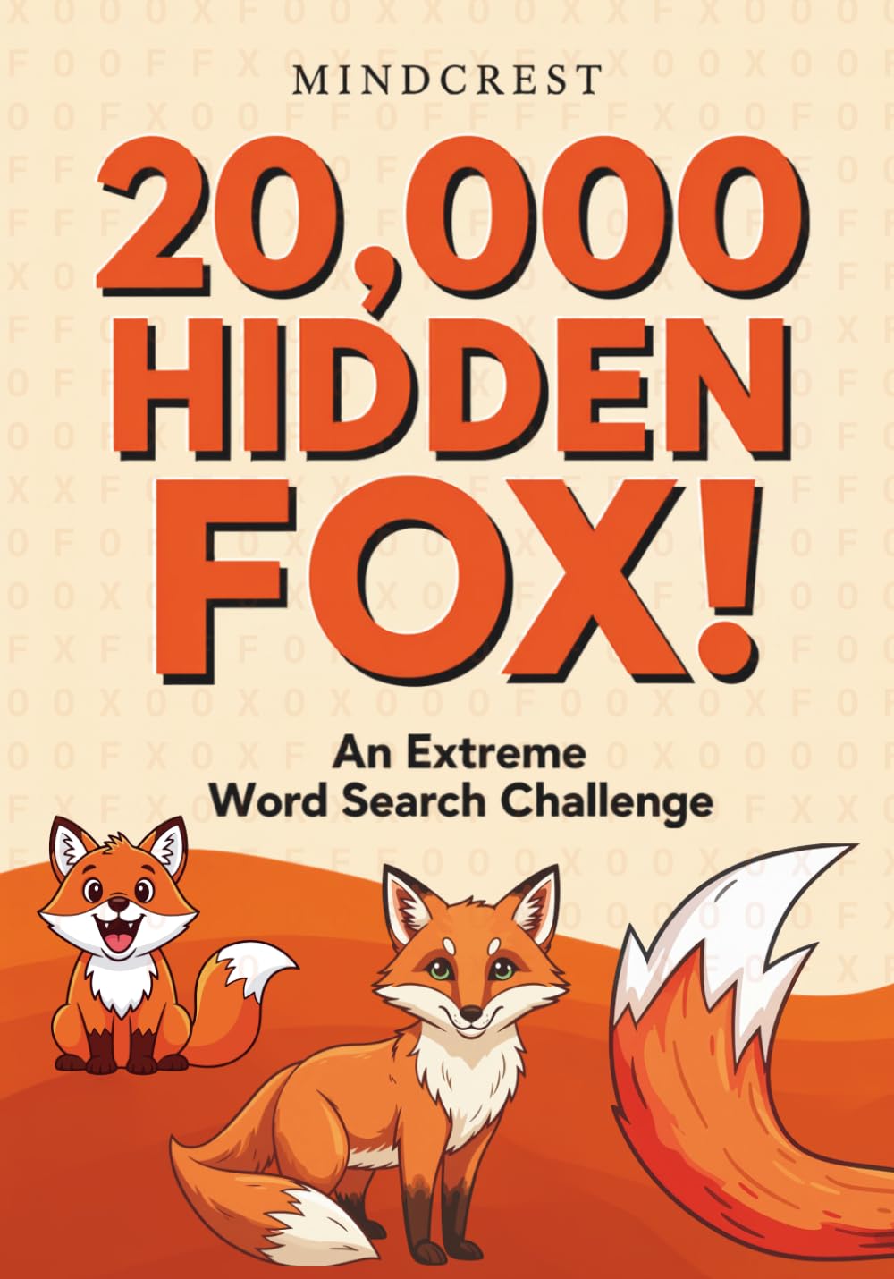 20,000 Hidden Fox!: An Extreme Word Search Challenge