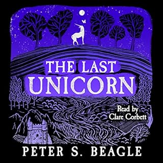 The Last Unicorn Audiolibro Por Peter S. Beagle arte de portada