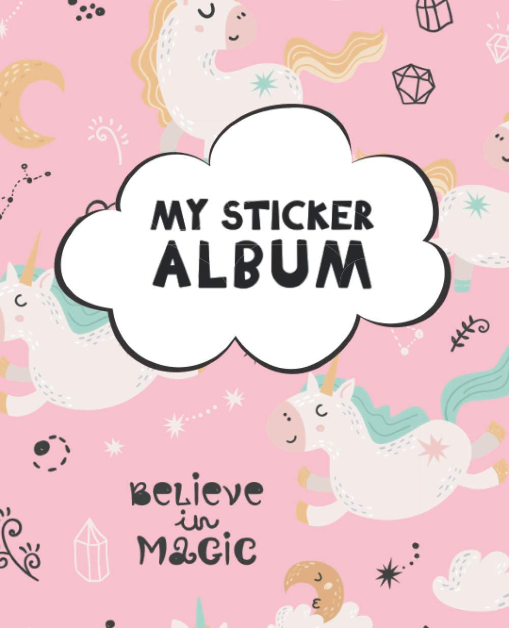 My Sticker Album: Blank Sticker Book for Collecting Stickers | Reusable Sticker Collection Album for Kids - Pink Unicorns Design (Sticker Albums for Kids)