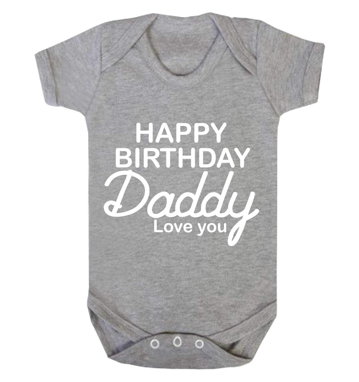 Reality GlitchReality Glitch - Baby 'Happy Birthday Daddy Love You' Short Sleeve Babygrow - 100% Cotton, Super Soft, Comfortable And Breathable. Modern Printing & Long Lasting Design., Grey, 12-18 Months
