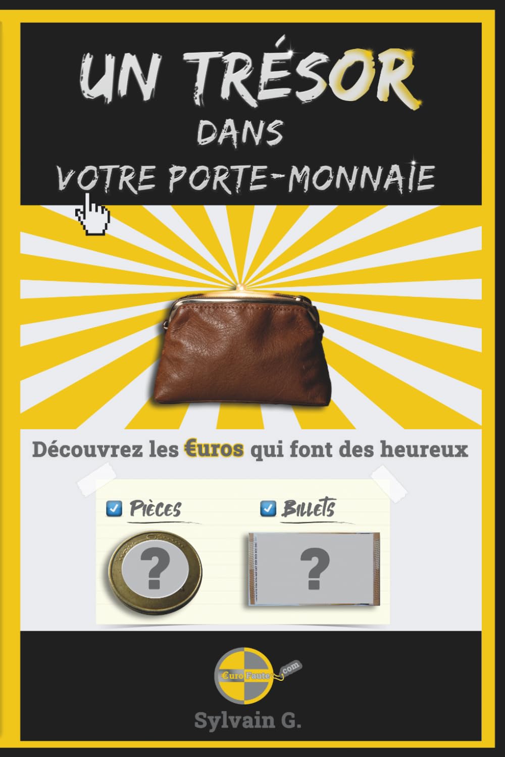 Un Trésor Dans Votre Porte-Monnaie: Découvrez les euros qui font des heureux