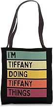 I'm Tiffany Doing Tiffany Things Funny Personalized Quote Tote Bag