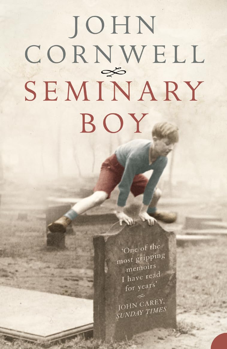 SEMINARY BOY: A Gripping Non-Fiction Memoir of Religion and the Catholic Church