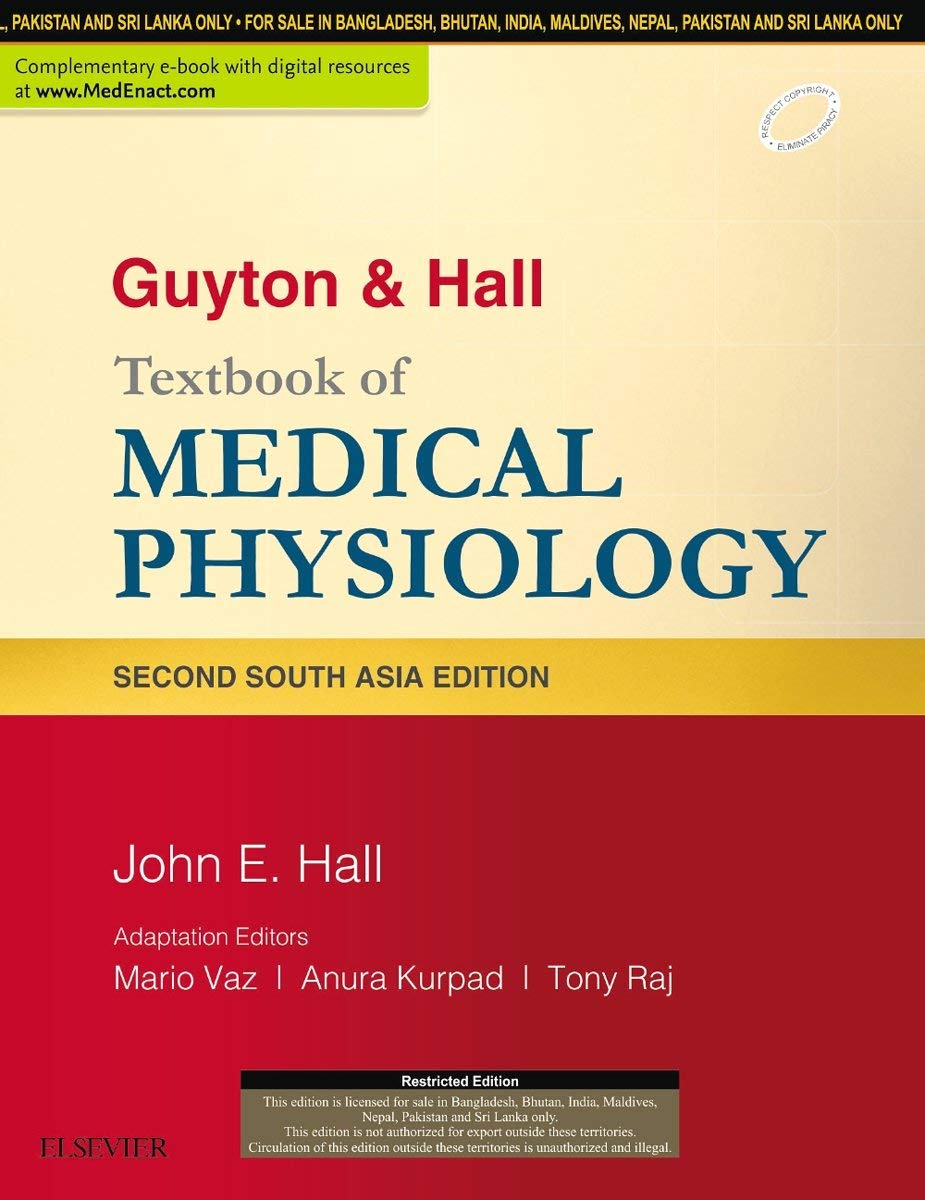 Guyton and Hall Textbook of Medical Physiology (Guyton Physiology