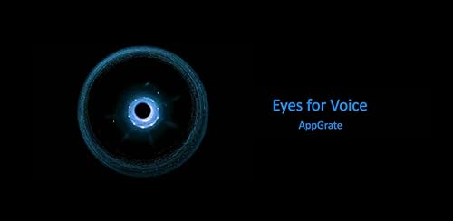 Eyes for Voice