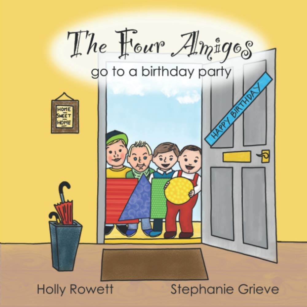 The Four Amigos: go to a birthday party