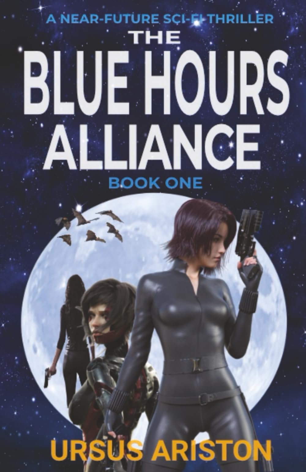 The Blue Hours Alliance: A Near-Future Sci-Fi Thriller