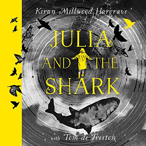 Julia and the Shark by Kiran Millwood Hargrave, Tom de Freston - contributor episode artwork