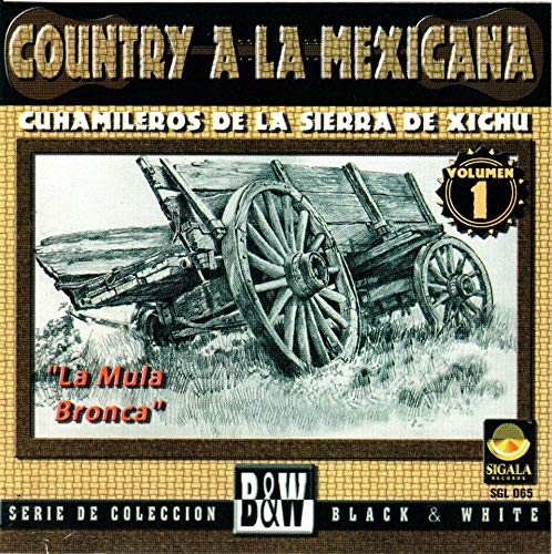 Cuhamileros de la Sierra de Xichu (La Mula Bronca) Sgl-065 -  Audio CD