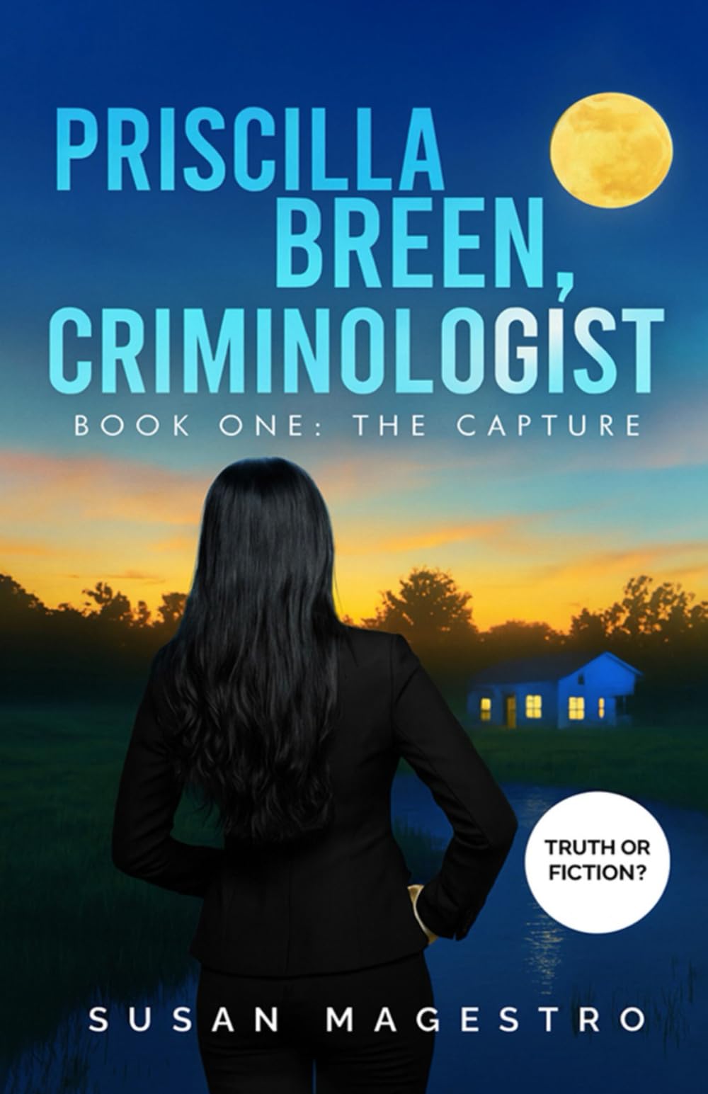 Priscilla Breen, Criminologist: The Capture