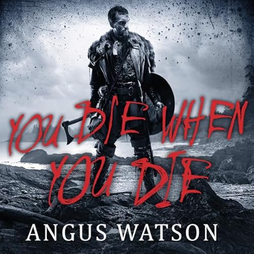 Couverture de You Die When You Die