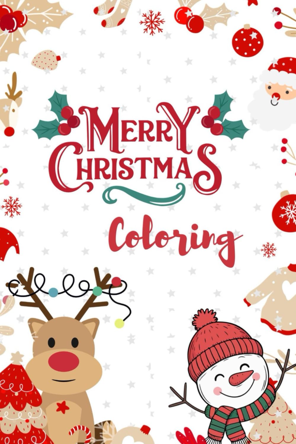 Christmas Magic Coloring Book: Festive Holiday Scenes to Color and Enjoy