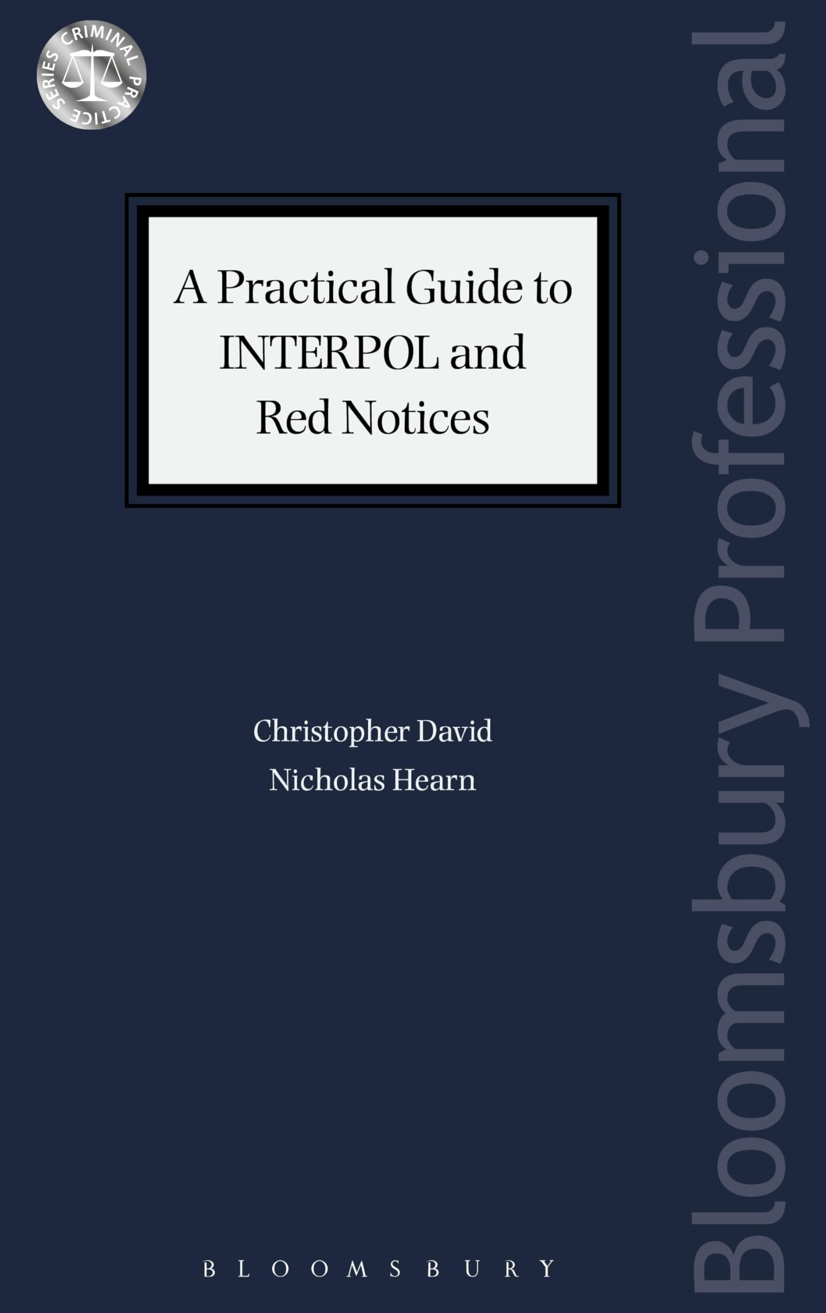 Buy A Practical Guide to Interpol and Red Notices — BookShops.in