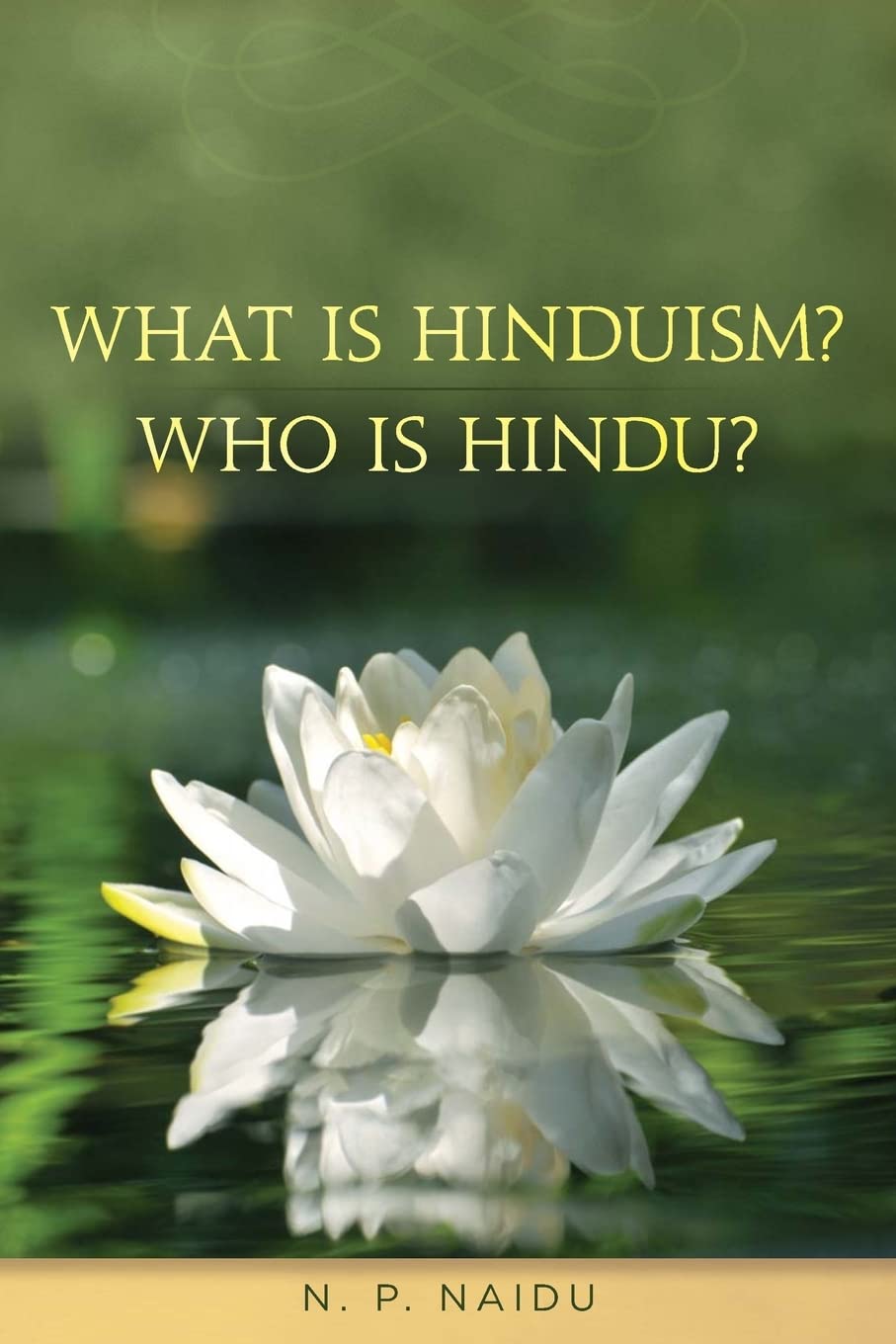 What is Hinduism? Who is Hindu?