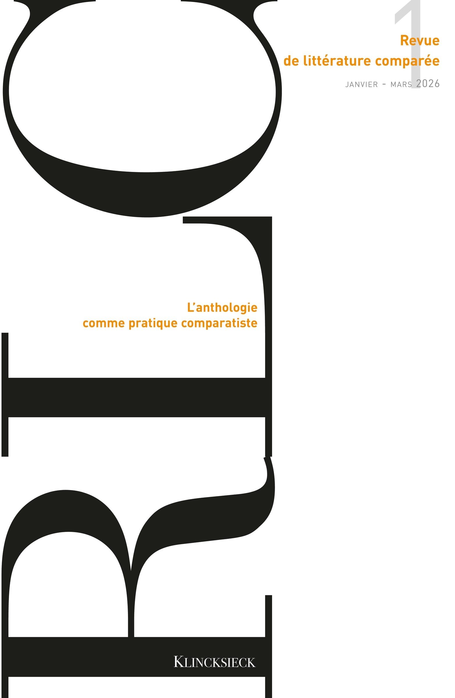 Revue de littérature comparée - N°1-2026: L’anthologie comme pratique comparatiste