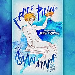 An Asian Minor Audiolibro Por Felice Picano arte de portada