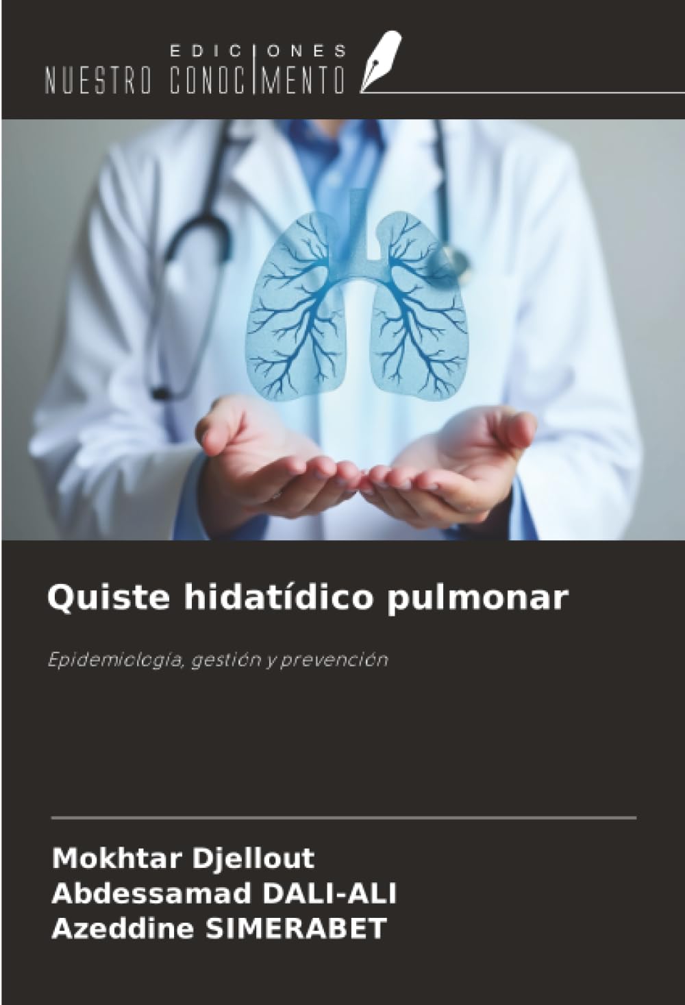 Quiste hidatídico pulmonar: Epidemiología, gestión y prevención