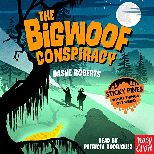 Sticky Pines: The Bigwoof Conspiracy by Dashe Roberts episode artwork