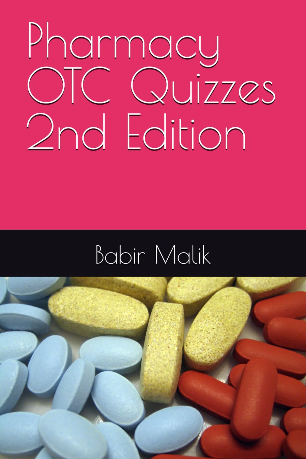 Pharmacy OTC Quizzes 2nd Edition