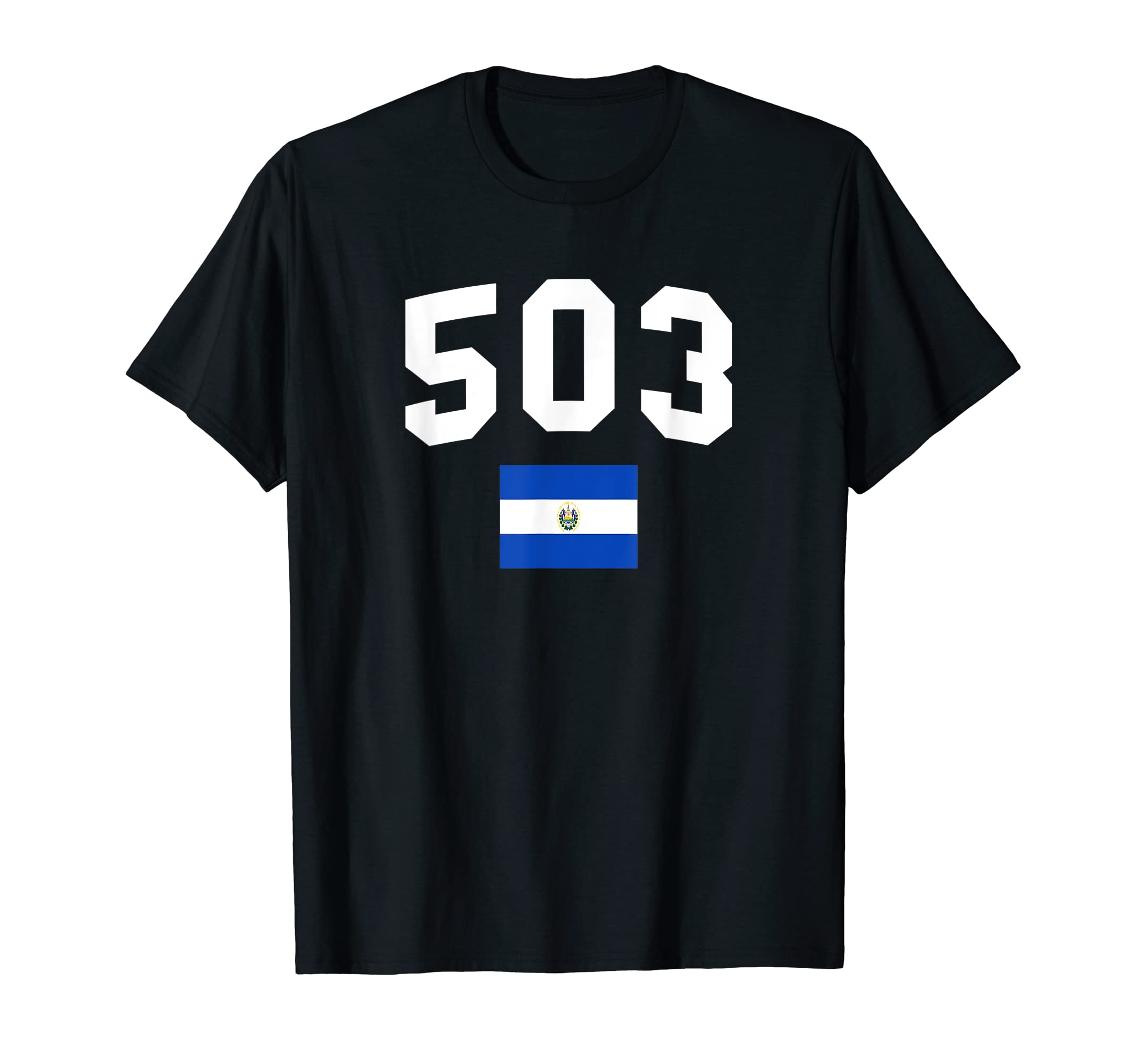 503 El Salvador Country Code T-Shirt El Salvador Flag T-Shirt