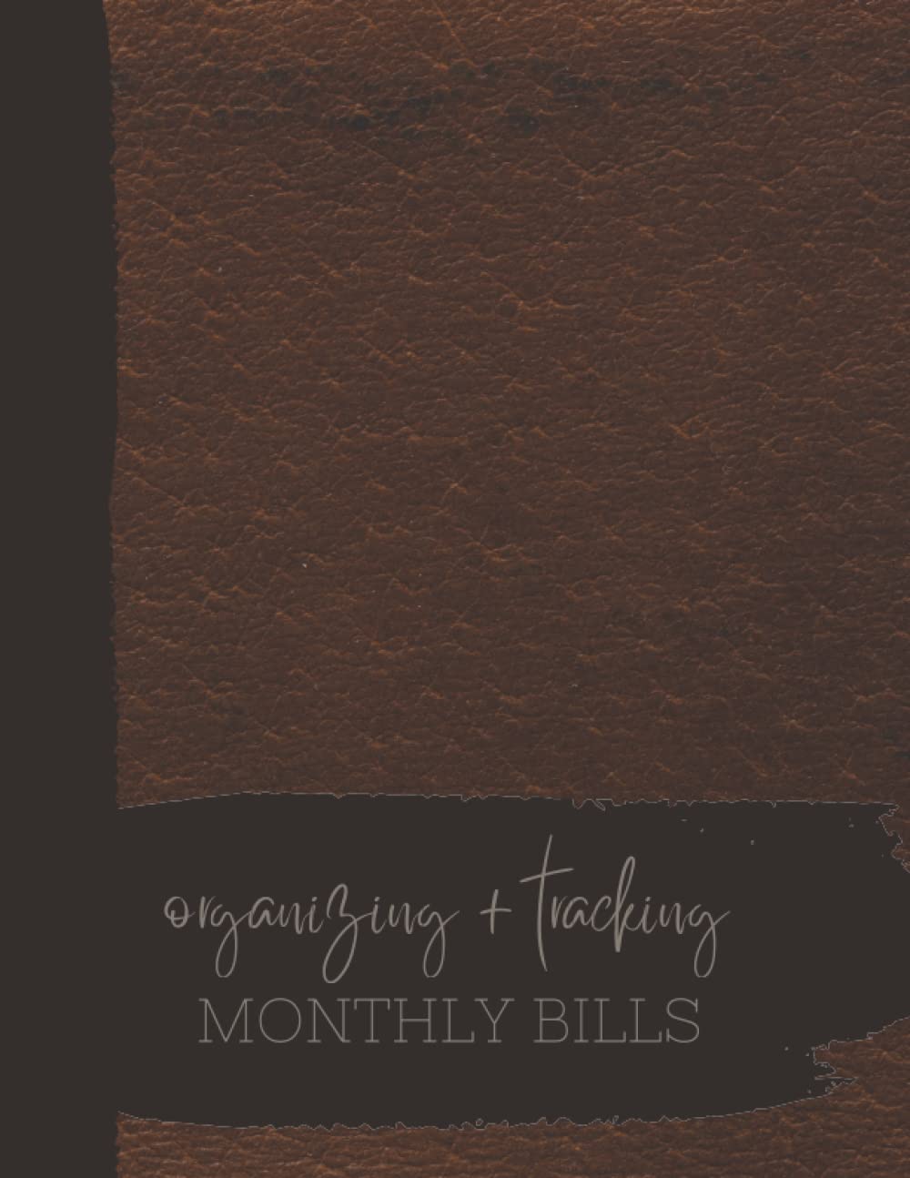 Monthly Bill Payment Organizer with Password Log Pages