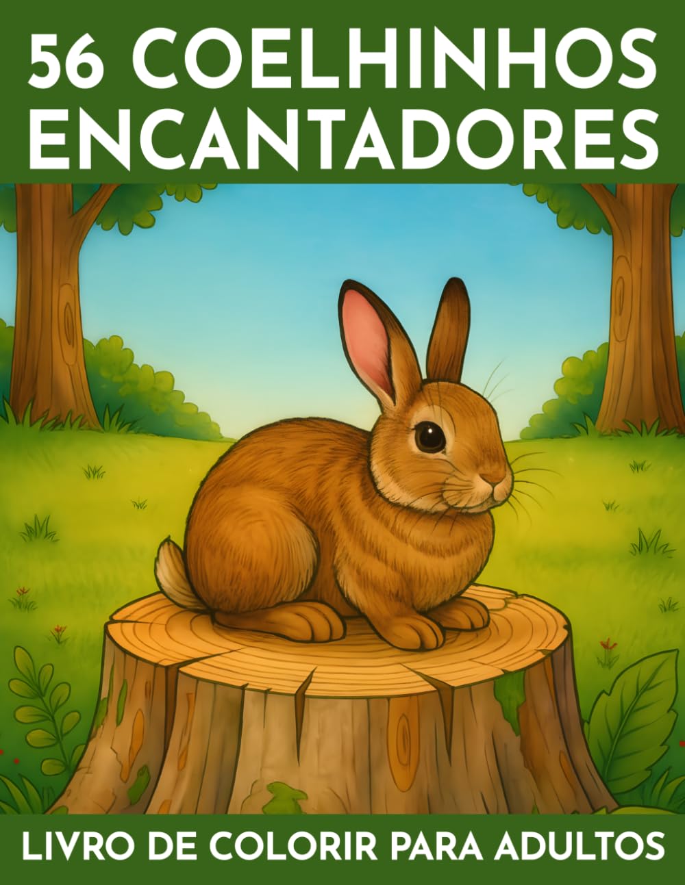 56 Coelhinhos Encantadores: O livro de colorir com coelhinhos (não apenas para a Páscoa) para adultos com cenas fofas, detalhes aconchegantes e ... de colorir e quebra-cabeças para adultos)