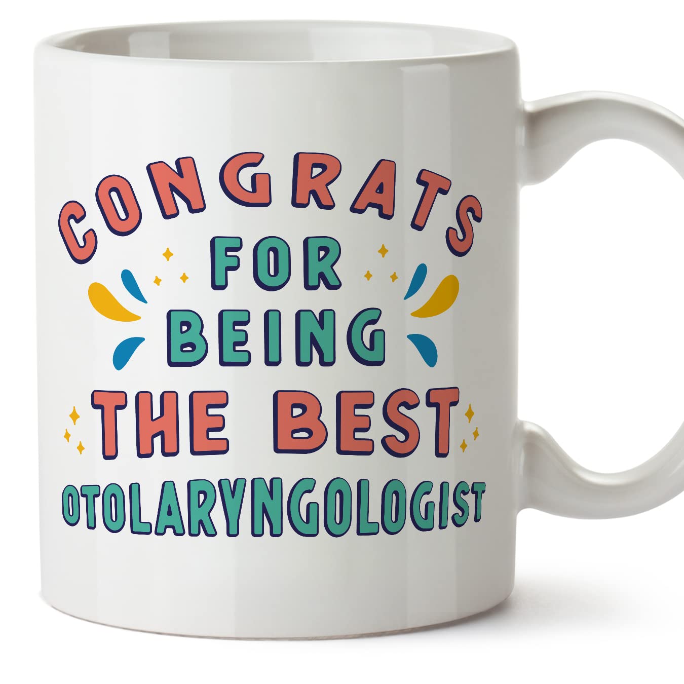 MUGFFINS Otolaryngologist Mug - in English - Congrats for Being the Best - Funny Gift for Colleagues - Ceramic 11oz Mug
