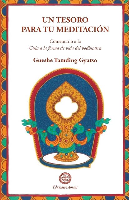 Portada de Un Tesoro para Tu Meditacion: Un Comentario a la Guía a la Forma de VI
