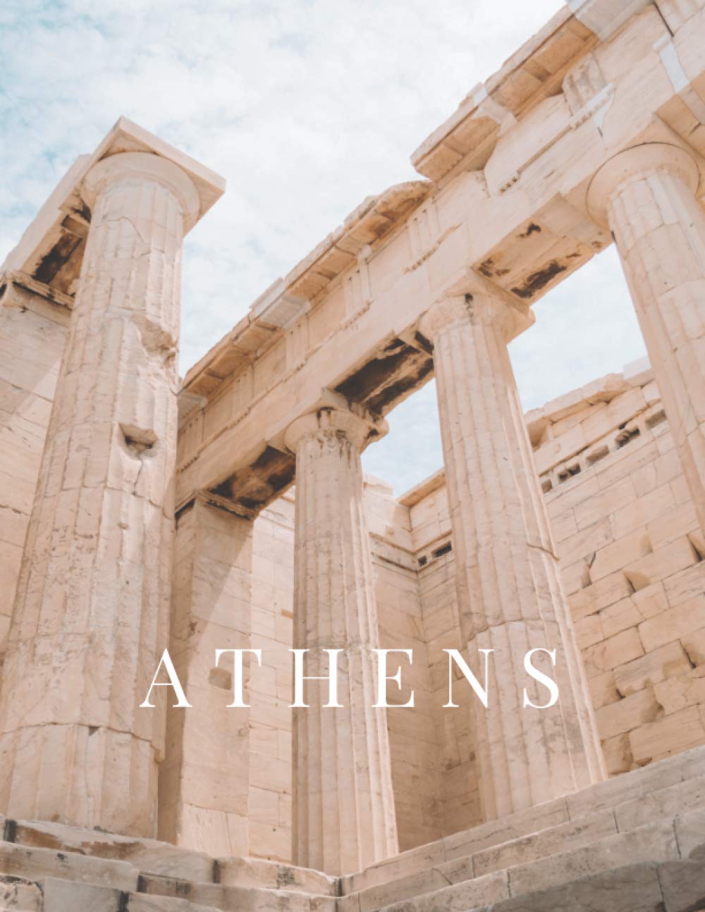 Athens: Parthenon Acropolis Photography Decorative Coffee Table Book for Stacking and Home Decoration