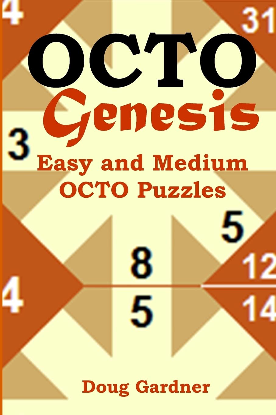 OCTO Genesis: Easy and Medium Octo Puzzles