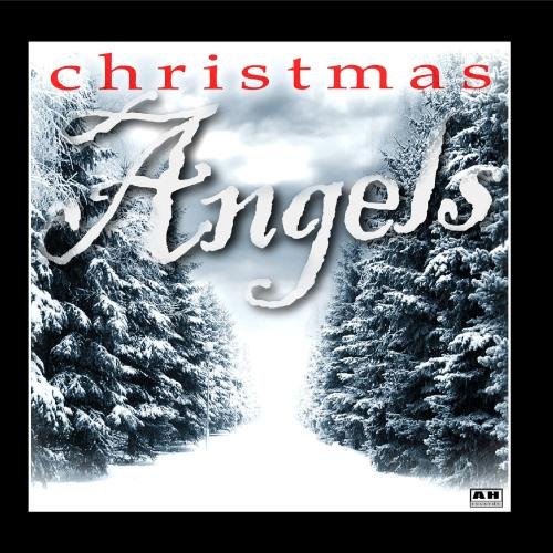 Christmas Angels Christmas Angels Music