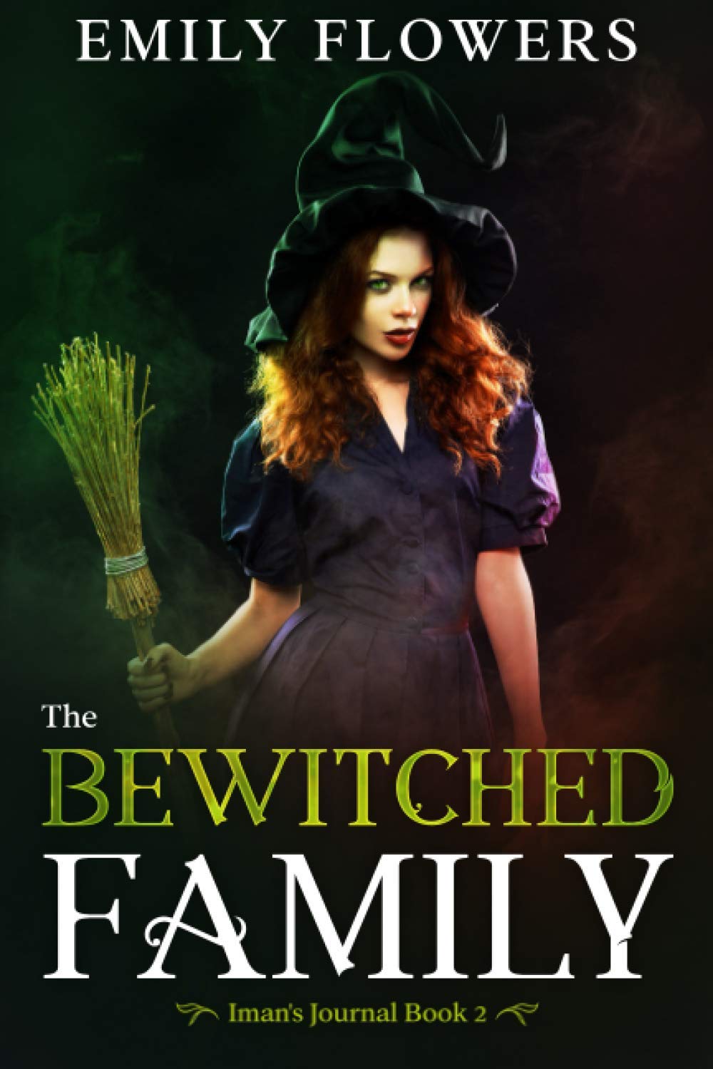 The Bewitched Family (Iman's Journal Book 2)