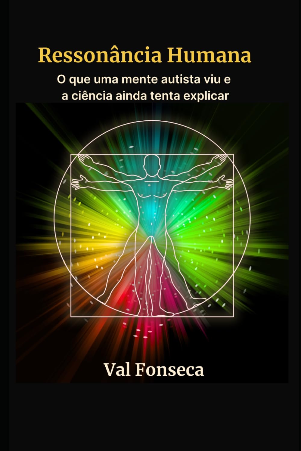 Ressonância Humana: O que uma mente autista viu e a ciência ainda tenta explicar