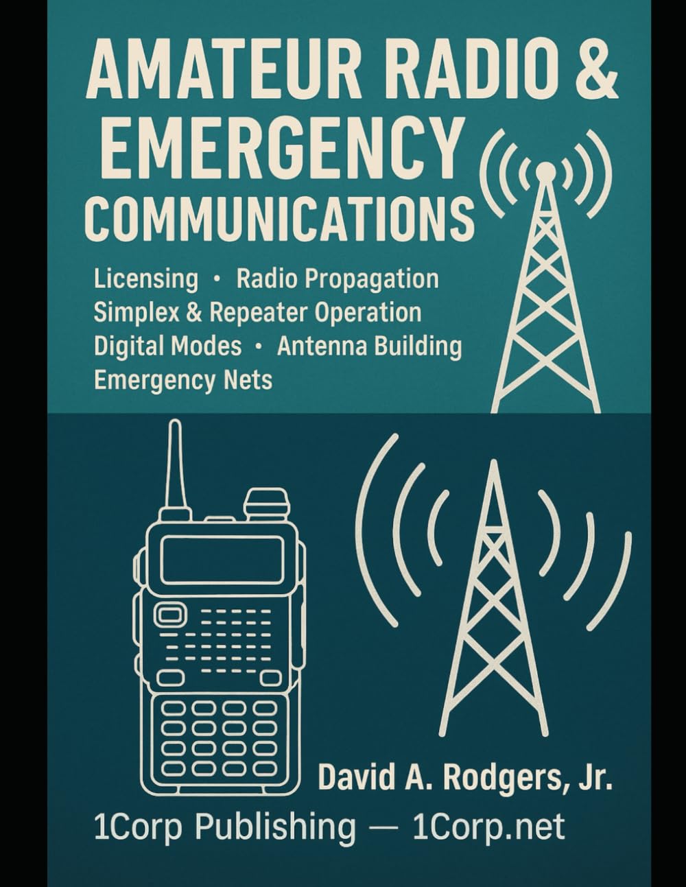 Amateur Radio & Emergency Communications (Off-Grid Radio)