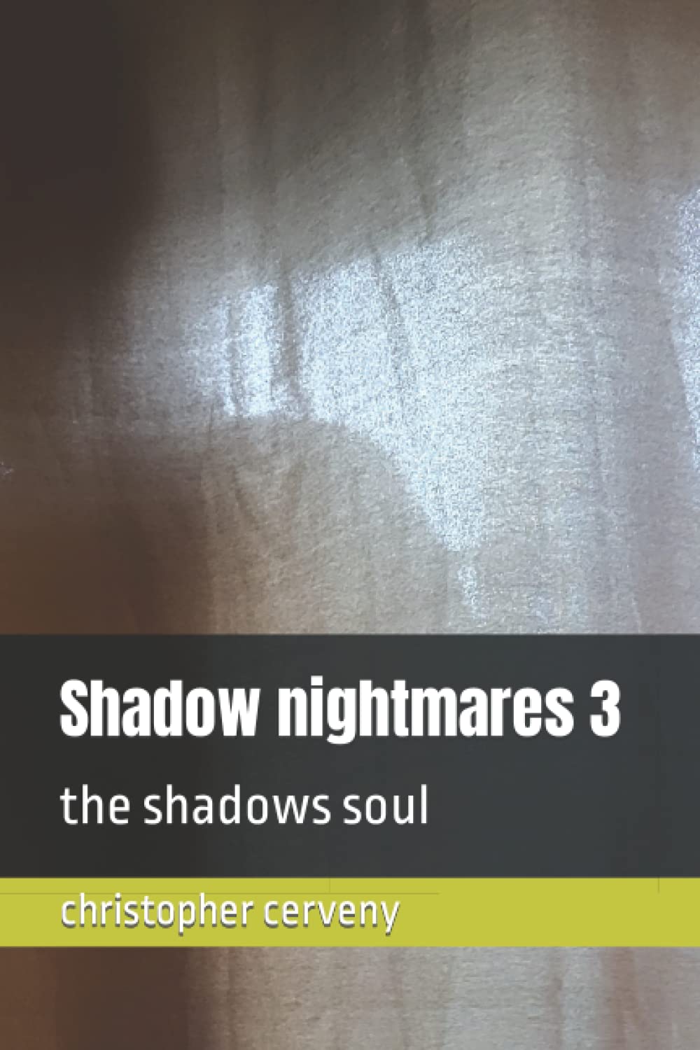 Shadow nightmares 3: the shadows soul