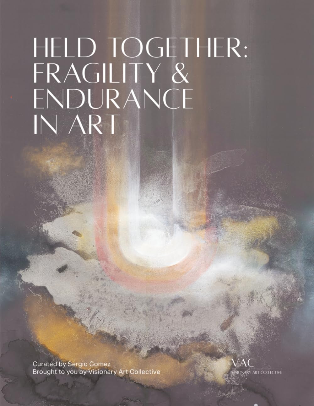Held Together: Fragility and Endurance in Art