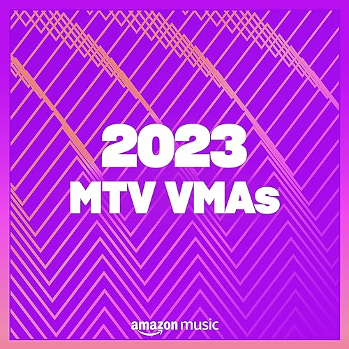 2023 MTV VMAs Playlist en Amazon Music Unlimited