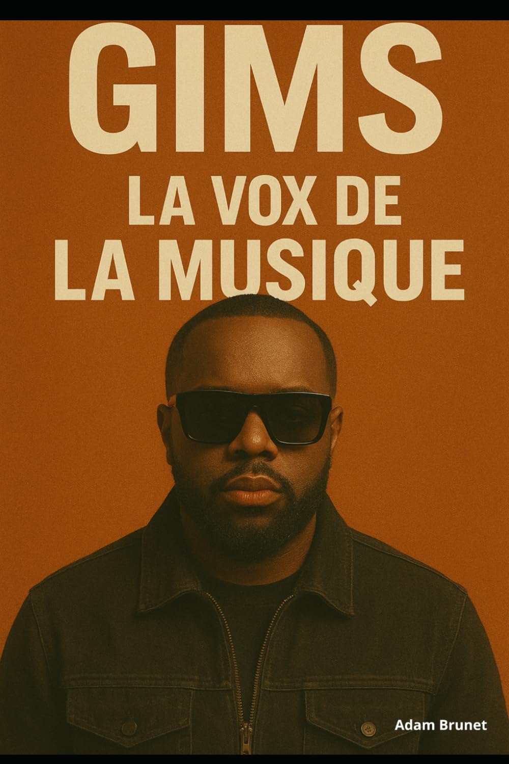 Gims: la voix de la musique: livre sur gims la voix de la musique tout savoir sur lui