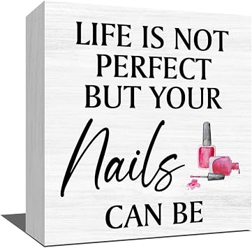 Inspirational Nail Salon Decor Wooden Box Sign, Nail Room Decor for Home Desk Tabletop Shelf Counter Beauty Shop Barbershop Hair Sign Keepsake 5 x 5 Inches