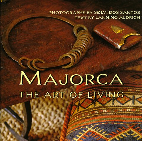 Majorca: The Art of Living