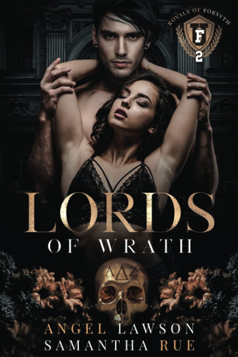 Lords of Wrath: Royals of Forsyth U (Royals of Forsyth University)