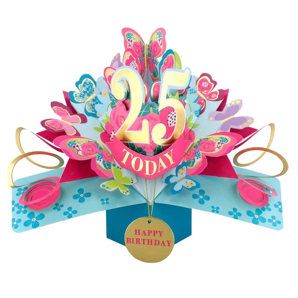 25 Today Happy 25th Birthday Pop-Up Greeting Card Love Kate's Pop Up Cards Her Design POP236MC25 — image 1