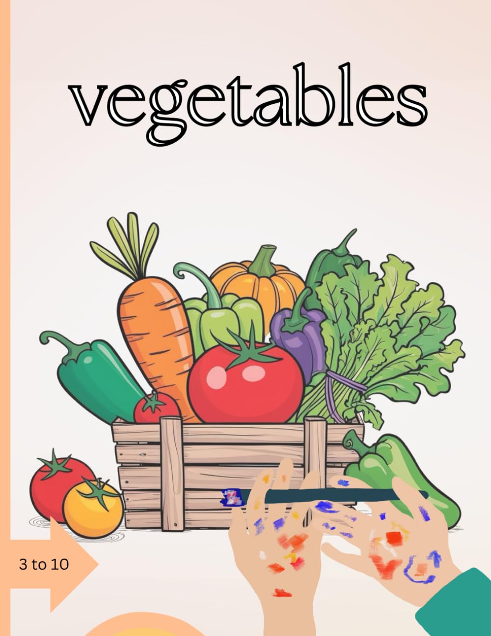 Garden Harvest: A Vegetable Coloring Adventure": "Explore and Color 40 Vibrant Vegetables from the Garden