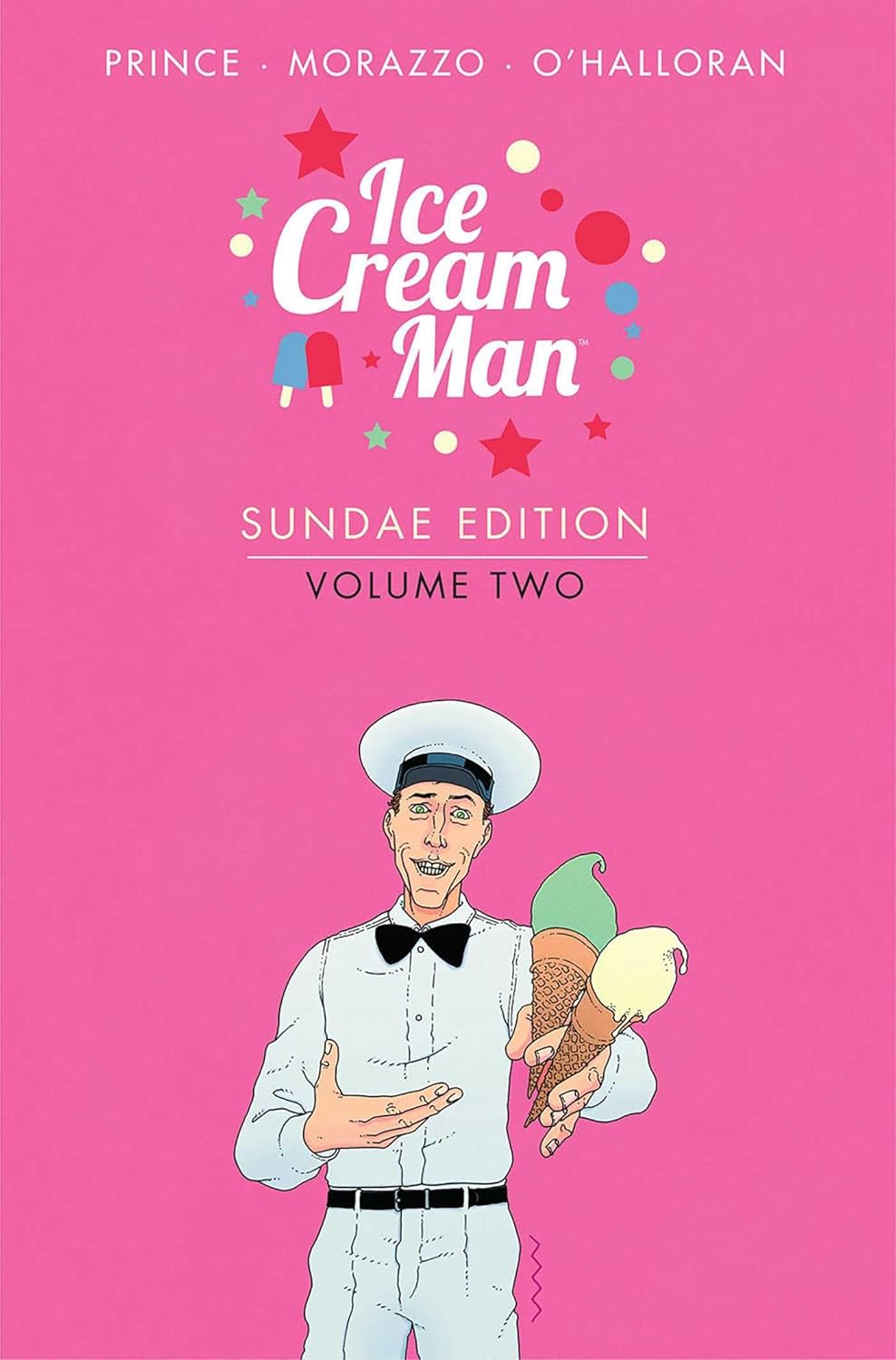 Ice Cream Man: Sundae Edition Volume 2      Hardcover – November 14, 2023