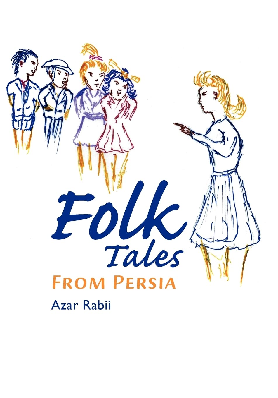 Folk Tales From Persia