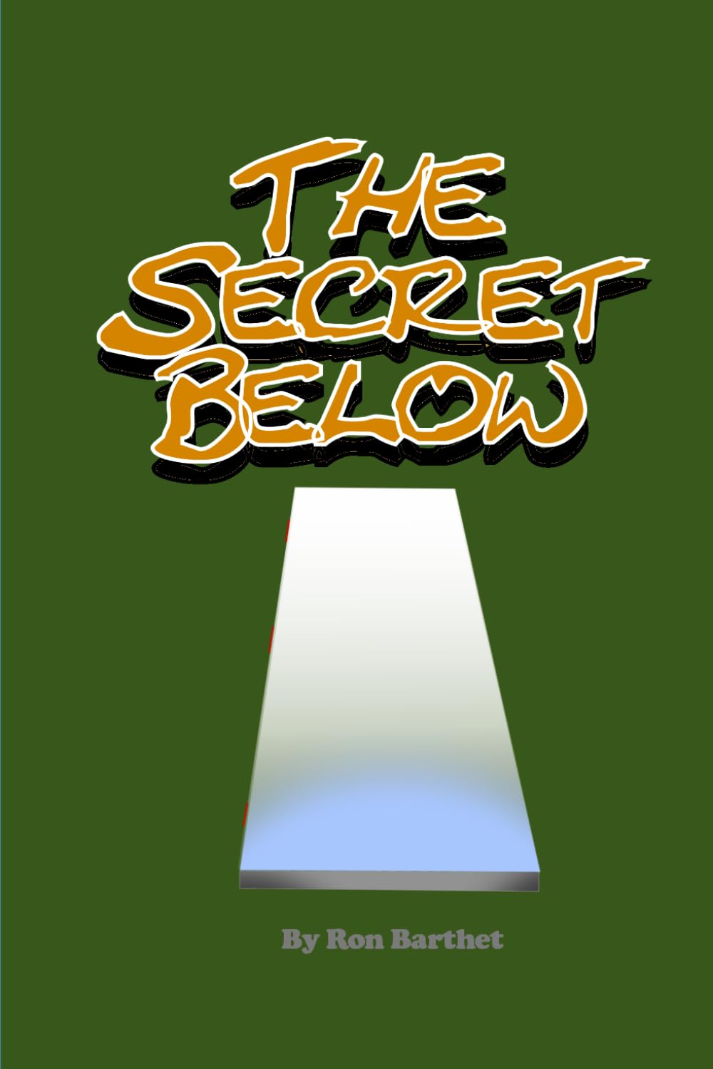 The Secret Below
