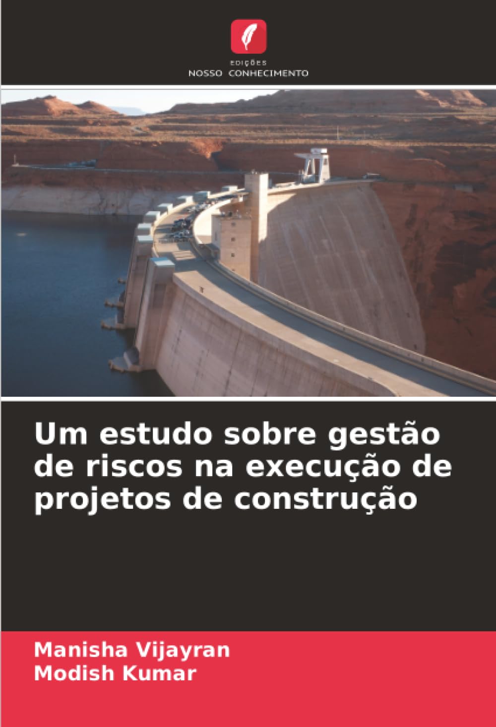 Um estudo sobre gestão de riscos na execução de projetos de construção