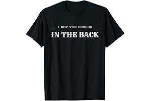 I Got the HORSES in the BACK Short Sleeve Funny Equestrian Horse Lover T-shirt